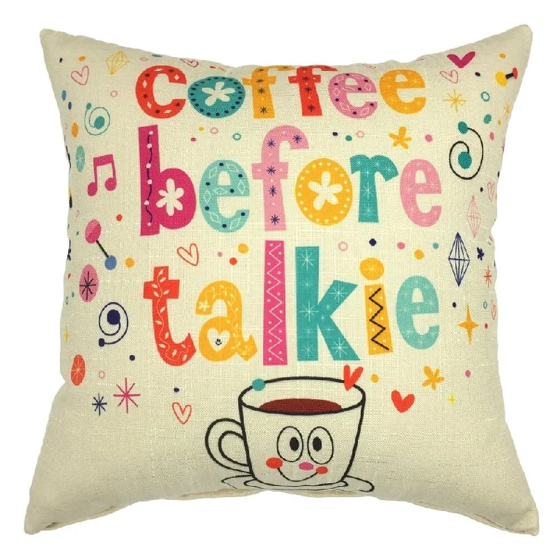 Cotton Linen Pillow Case Coffee Before Talkie 18 x 18